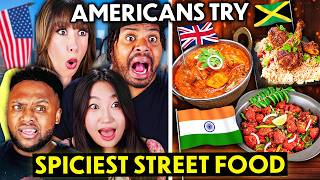 Americans Try The Spiciest Street Food From Around The World [upl. by Neras]