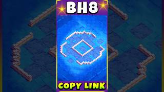 ANTI 3 STAR NEW Builder Hall 8 Base COPY LINK  TOP 3 BH8 Trophy Base Copy Link clashofclans coc [upl. by Hesketh]