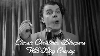 Bing Crosby Christmas Song Fail [upl. by Dulci]