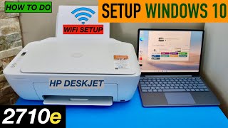 HP DeskJet 2710e Setup Windows 10 Laptop or Computer [upl. by Bilek]