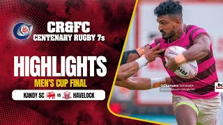 HIGHLIGHTS  Kandy SC v Havelock SC  CRampFC Centenary Sevens  Cup Final [upl. by Nyvek]