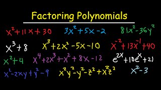 Factoring Polynomials  By GCF AC Method Grouping Substitution Sum amp Difference of Cubes [upl. by Brnaby]