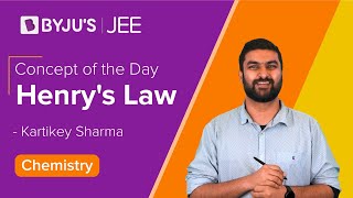 Henrys Law Solutions Class 12 Chemistry Ch2  JEE Chemistry Important Topics  JEE Main 2023 [upl. by Mitchel]