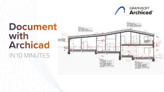 Documenting with Archicad in 10 Minutes [upl. by Ronile222]