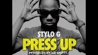 Stylo G  Press Up [upl. by Lorine]