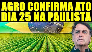 AGRO CONFIRMA PRESENÇA NA PAULISTA [upl. by Radie186]