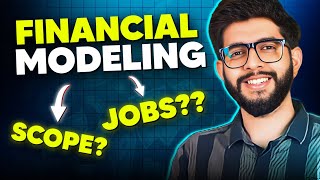 Financial Modeling Explained  Jobs amp How to Do in 202324 [upl. by Giuditta]