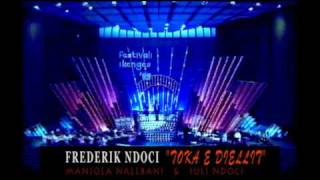 FREDERIK NDOCITOKA E DIELLIT [upl. by Skinner]