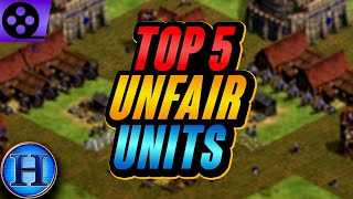 Top 5 Most Unfair Units In AoE2 [upl. by Lenwood]