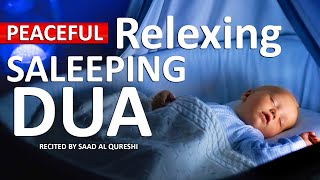 Relaxing Sleep Dua  Deep Peaceful Baby Sleeping Dua [upl. by Sacrod]