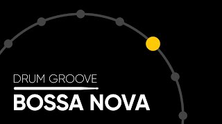 Bossa Nova Hihat  Drum Groove [upl. by Auhsot102]