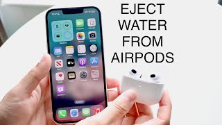 How To Eject Water From AirPods 2023 [upl. by Oisinoid]