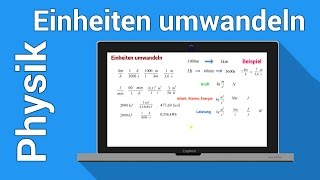 Umwandeln von Einheiten  Physik  Größen Einheiten und Dimensionen [upl. by Tor]