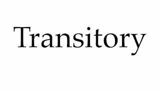 How to Pronounce Transitory [upl. by Acisseg]