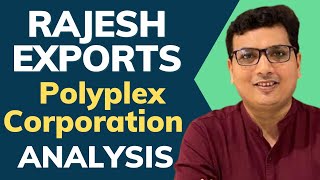 Rajesh Exports Fallout amp Polyplex Corporation Stock Review Complete Stock Analysis [upl. by Blisse]