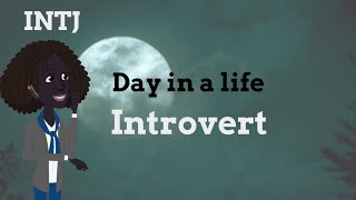 Introvert day in a life Part 1 INTJ [upl. by Eugenides]