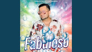 Fabuloso [upl. by Egan]