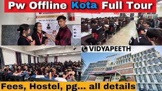 Pw Offline Vidyapeeth in Kota  आर्यभट्ट Building Full Tour  medicoinfo Vlog [upl. by Atinihc]