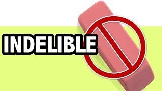 Learn English Vocabulary INDELIBLE Meaning Big Words To Sound Smart [upl. by Covell965]