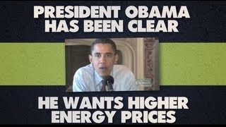 President Obama Wants Higher Energy Prices [upl. by Arimaj]