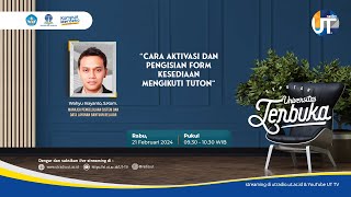 Cara Aktivasi dan Pengisian Form Kesediaan Mengikuti Tuton  Seputar Universitas Terbuka [upl. by Bore]