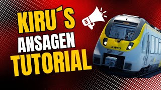 Train Sim World 4  AnsagenTutorial  PC  Kiru´s Train World  Deutsch [upl. by Fesoj]