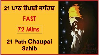 21 Path Chaupai Sahib FAST  21 ਪਾਠ ਚੋਪਈ ਸਾਹਿਬ FAST [upl. by Snow]