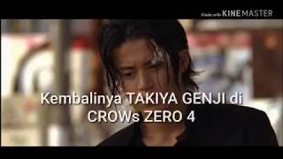 COMEBACK TAKIYA GENJI di CROW ZERO 4 [upl. by Otsirave]