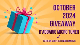 🥳 October 2024 Giveaway DAddario Micro Tuner [upl. by Rehptsirhc426]