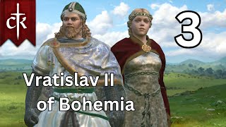 Vratislav of Bohemia  Crusader Kings 3  Part 3 [upl. by Ardnassela924]