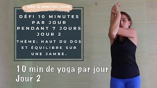 ❤️ Défi yoga 10 minutes de yoga par jour pendant 7 jours  Jour 2 [upl. by Nnyloj]