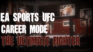 EA Sports UFC Career Mode  The Ultimate Fighter Confirmed [upl. by Hcirdla708]