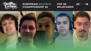 Top 20  16 Wildcard Winners for the European Beatbox Championship [upl. by Ilrahs]