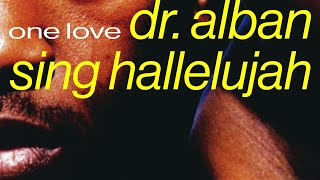 Dr Alban  Sing Hallulujah Official Audio [upl. by Engamrahc888]