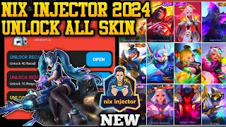 NIX INJECTOR 2024 NO PASSWORD  INJECTOR ML  APK UNLOCK ALL SKIN MOBILE LEGENDS [upl. by Angie]