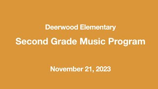 Deerwood 2nd Grade Music Program 2023 [upl. by Domel]