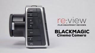 review Blackmagic Cinema Camera EF Review [upl. by Xirtaeb]