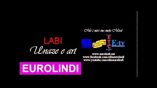 Labi  Unaze e art EuroLindi amp ETC [upl. by Us]