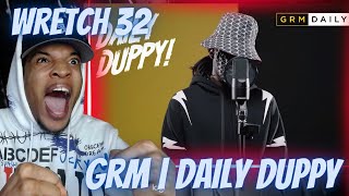 FIRST TIME HEARING  Wretch 32  Daily Duppy  GRM Daily  REACTION [upl. by Yessydo]