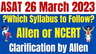 Allen ASAT Scholarship Exam 26th March 2023  Allen Syllabus or NCERT Syllabus  Allen Scholarship [upl. by Town]