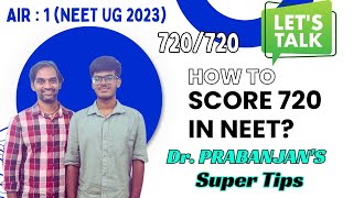 How Prabanjan scored 720 in NEET UG 2023  NEET Study Tips [upl. by Eppesuig]