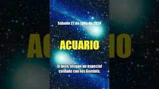 27 de Julio de 2024 HOROSCOPO ACUARIO HOY PUEDE SER suerte✅ tarot acuario horoscopo [upl. by Amara600]