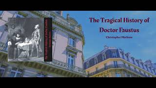 The Tragical History of Doctor Faustus  Christopher Marlowe [upl. by Aiehtela]