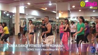 Volvi a NacerMega Mix 37  ZUMBA FITNESS WITH HOWARD HD [upl. by Clymer]