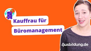 Kauffrau für Büromanagement – Ausbildung amp Beruf [upl. by Illek]