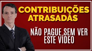 RECOLHIMENTO de ATRASADOS para o INSS  TUDO o que você precisa SABER  PAGAR INSS RETROATIVO [upl. by Cassella786]