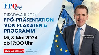 Plakat und Programmpräsentation der FPÖ für die EU Wahl 2024 [upl. by Penn26]