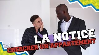 LA NOTICE  CHERCHER UN APPARTEMENT [upl. by Squier]