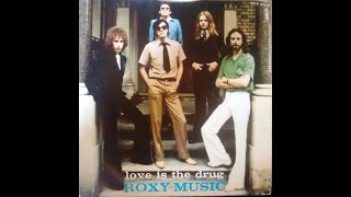 Roxy Music – Love Is The Drug 1975 [upl. by Eninaj]