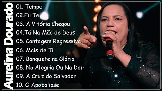 Tempo  Eu Te Vi  A Victoria Chegou AURELINA DOURADO  As melhores músicas gospel de 2024 [upl. by Luht814]